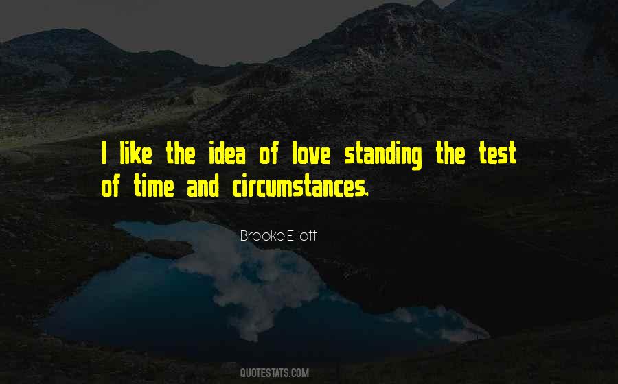 Quotes About Test Of Love #794839