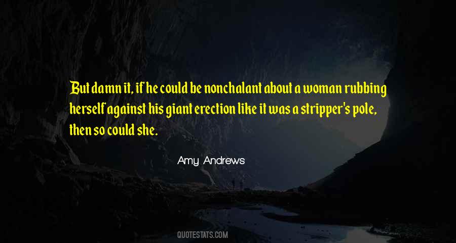 Quotes About Erection #774281