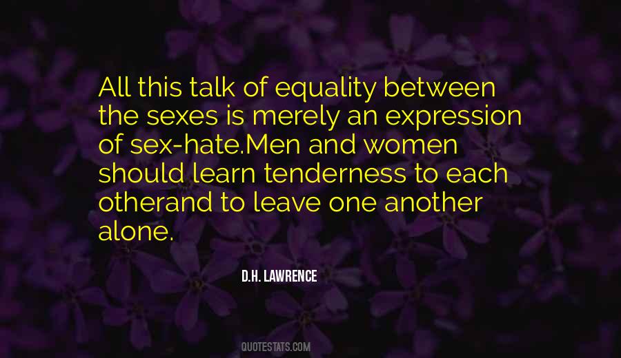 Quotes About Equality Of The Sexes #1321433