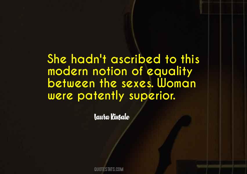 Quotes About Equality Of The Sexes #1417947