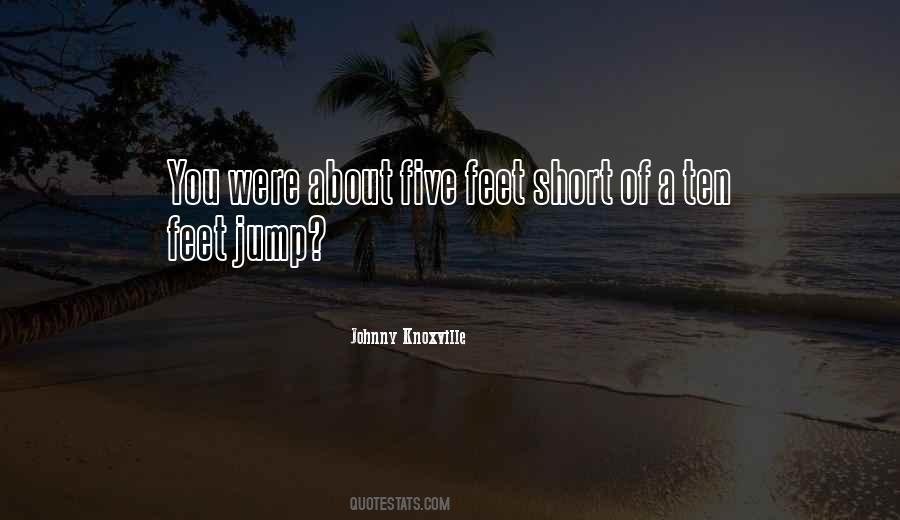 Jump Around Quotes #755