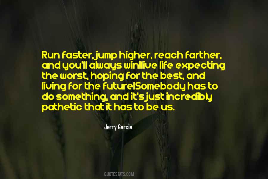 Jump Higher Quotes #87086