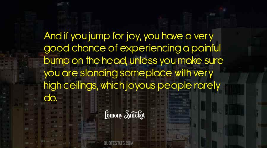 Jump How High Quotes #867993