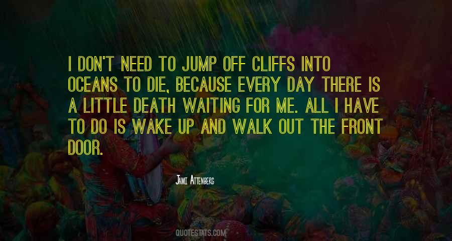 Jump Off Quotes #328331