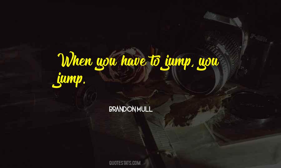 Jump Quotes #1585349