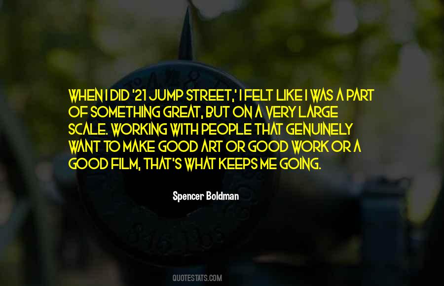 Jump Street Quotes #380904