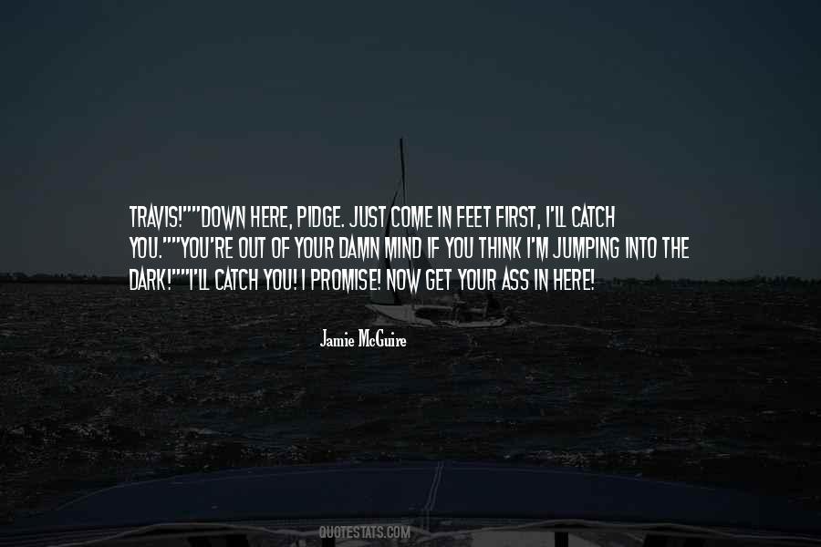 Jumping In Feet First Quotes #1299550 Jumping In Feet First Quotes #1299550