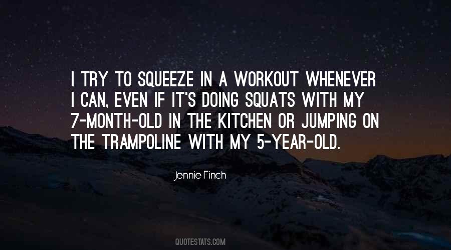 Jumping On Trampoline Quotes #1747152