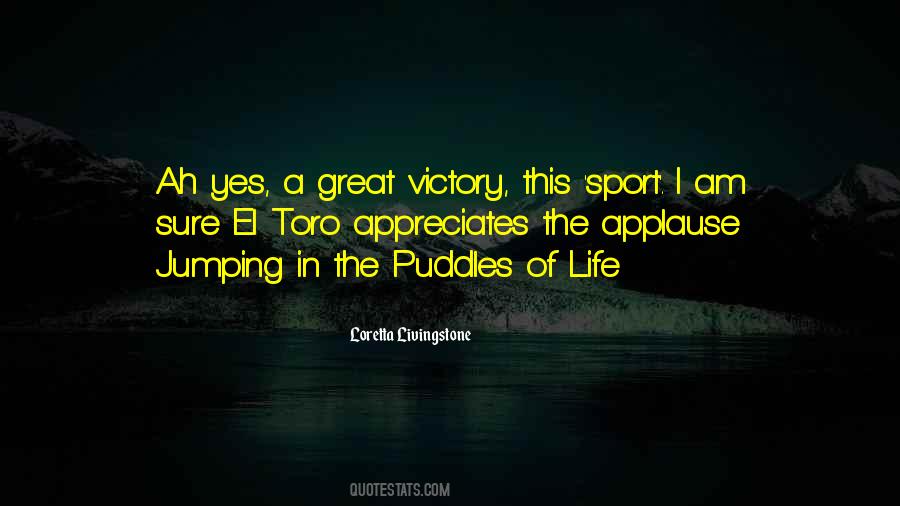 Jumping Puddles Quotes #1077962