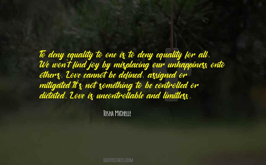 Quotes About Equality And Love #1391058