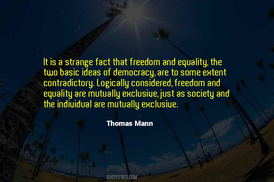 Quotes About Equality And Freedom #1471287