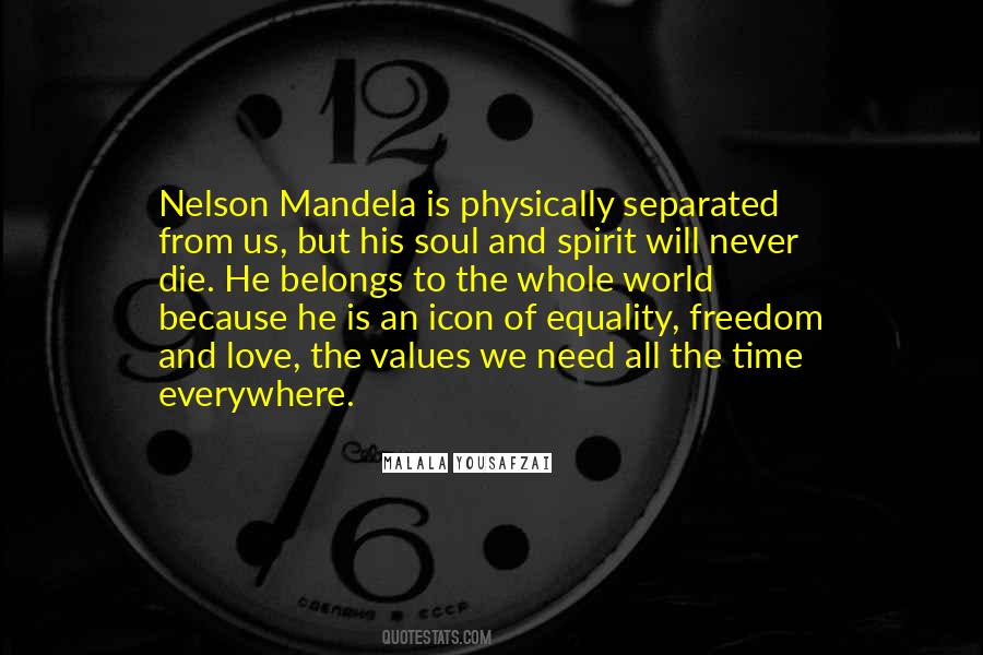 Quotes About Equality And Freedom #493255