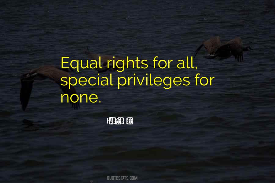 Quotes About Equal Rights For All #818302