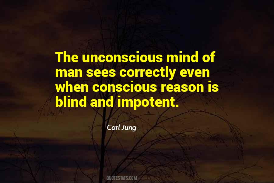 Jung Unconscious Quotes #1498963