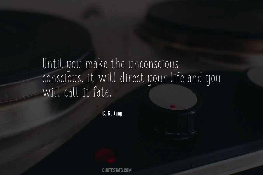 Jung Unconscious Quotes #1848706