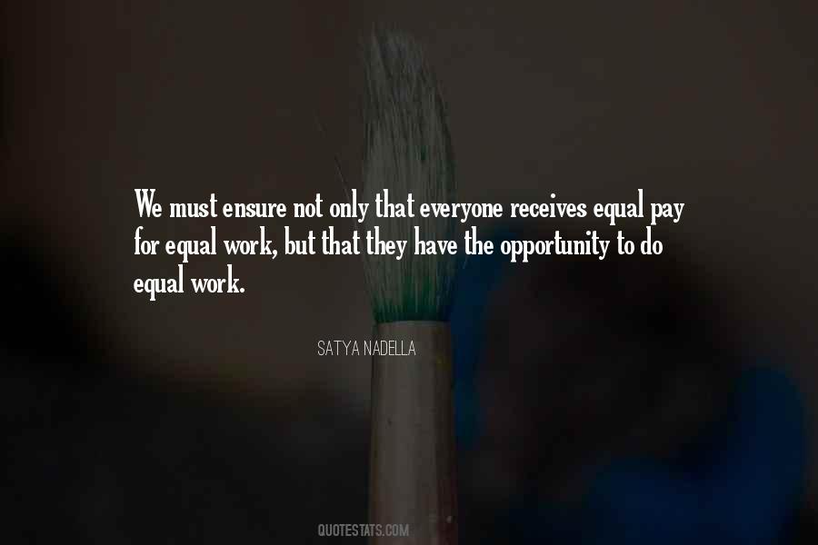 Quotes About Equal Pay For Equal Work #552704