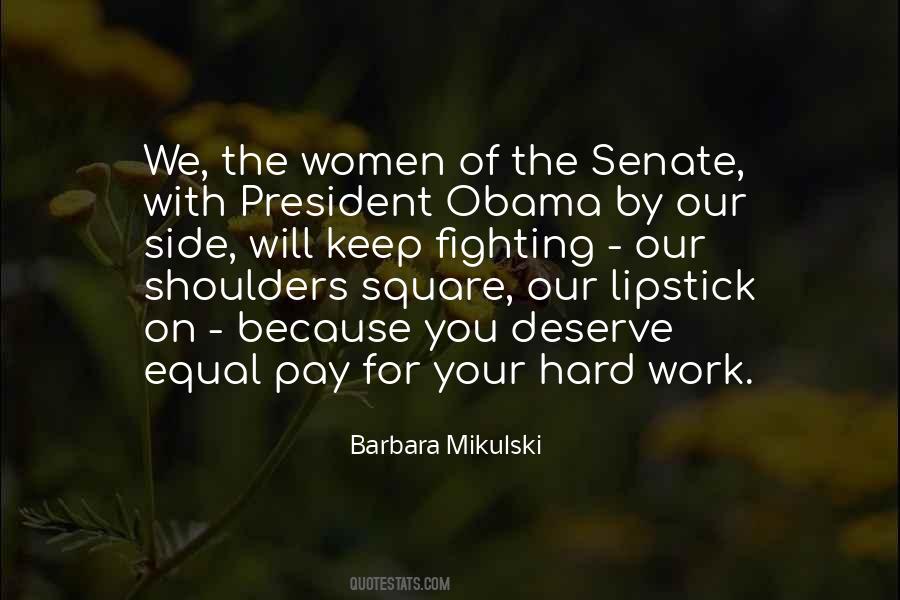 Quotes About Equal Pay For Equal Work #878316