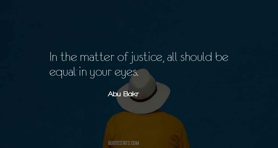 Quotes About Equal Justice #1668571