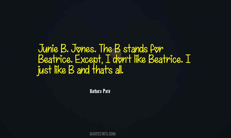 Junie B Jones Quotes #643603