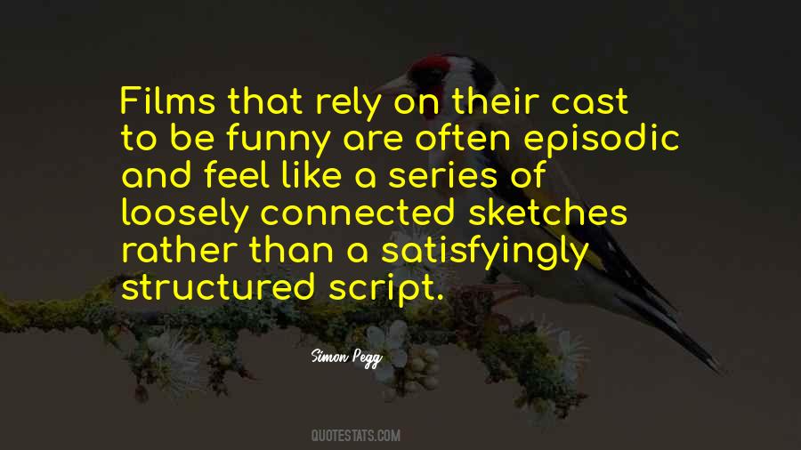 Quotes About Episodic #1623364