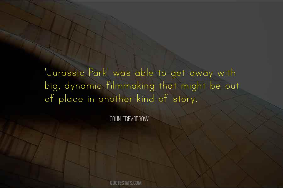 Jurassic Quotes #506910