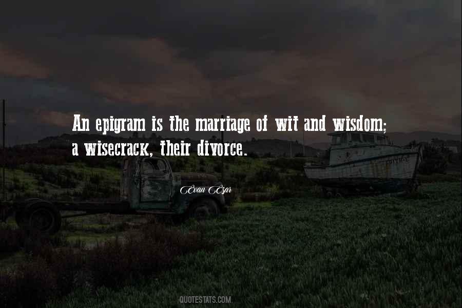 Quotes About Epigram #1730774