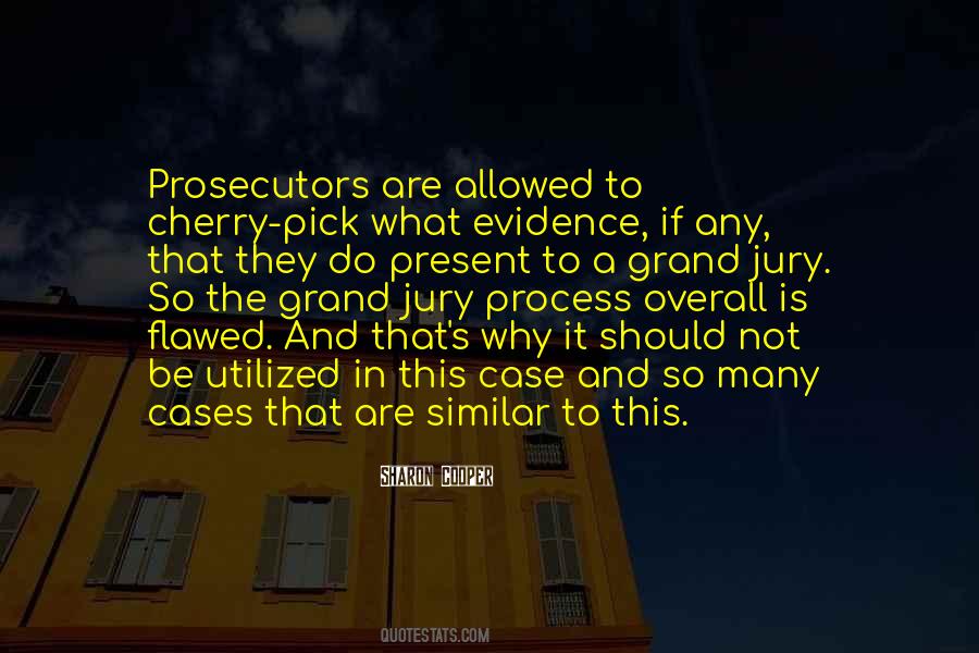 Jury Quotes #922296