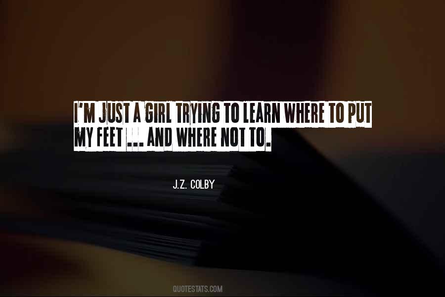 Just A Girl Quotes #1452797