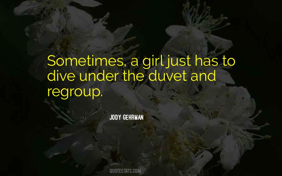 Just A Girl Quotes #27988