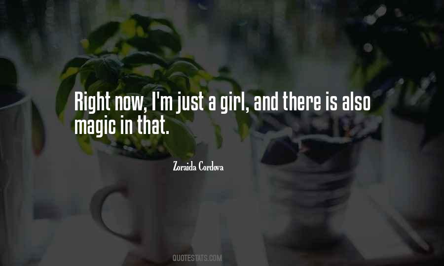 Just A Girl Quotes #500691