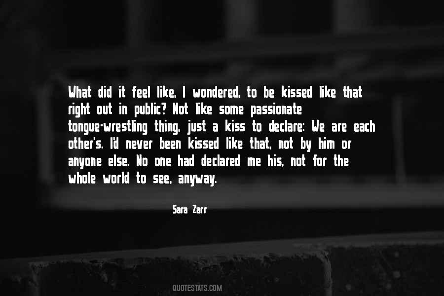 Just A Kiss Quotes #1740599