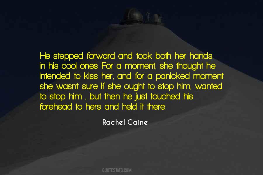 Just A Kiss Quotes #356496