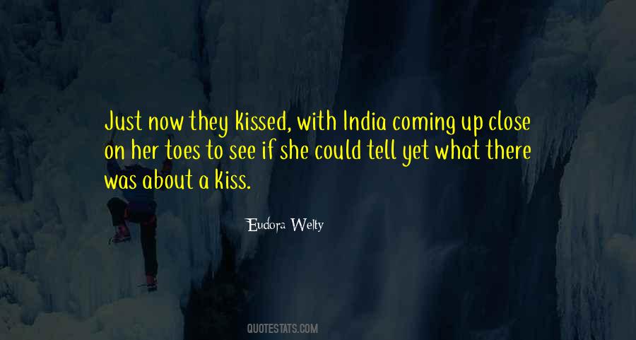 Just A Kiss Quotes #366130
