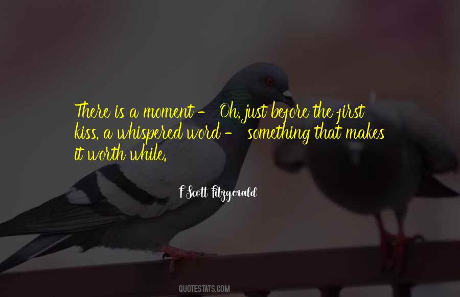 Just A Kiss Quotes #652288