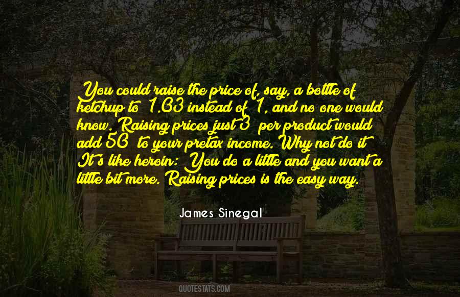 Just A Little Bit More Quotes #816601