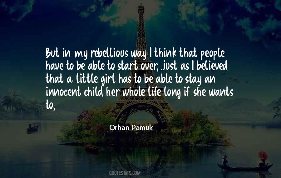 Just A Little Girl Quotes #1450157