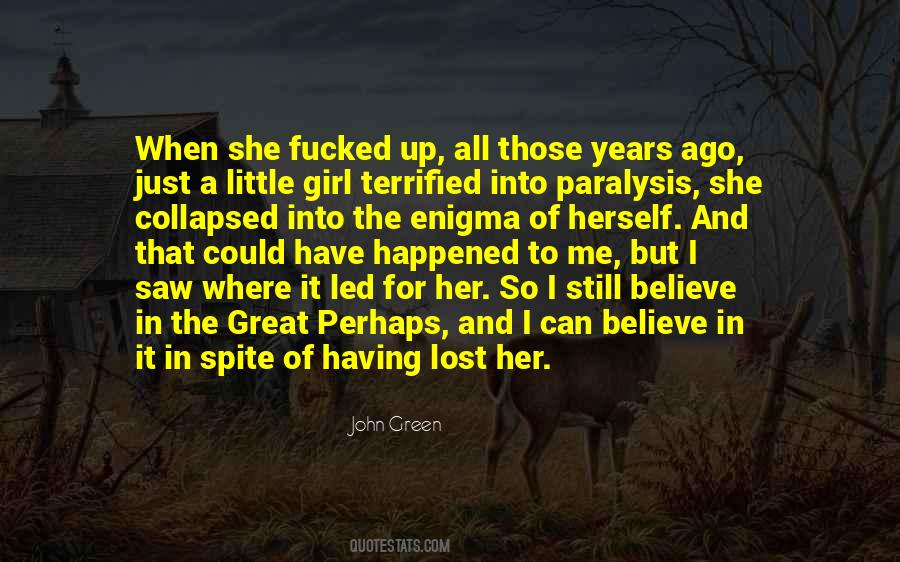 Just A Little Girl Quotes #1515028