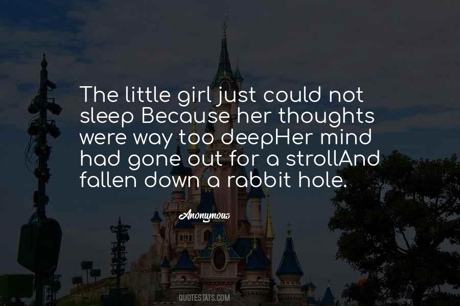 Just A Little Girl Quotes #341681