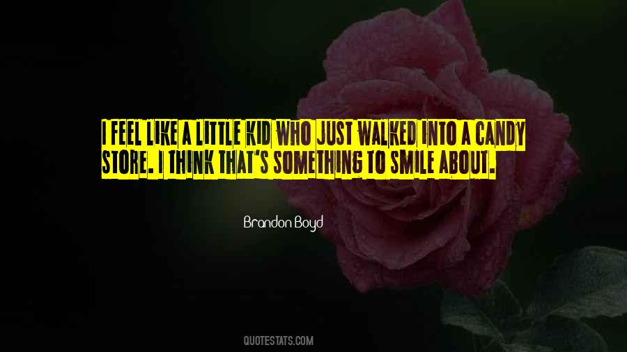 Just A Little Smile Quotes #1786642