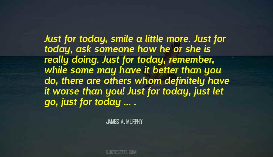 Just A Little Smile Quotes #352084