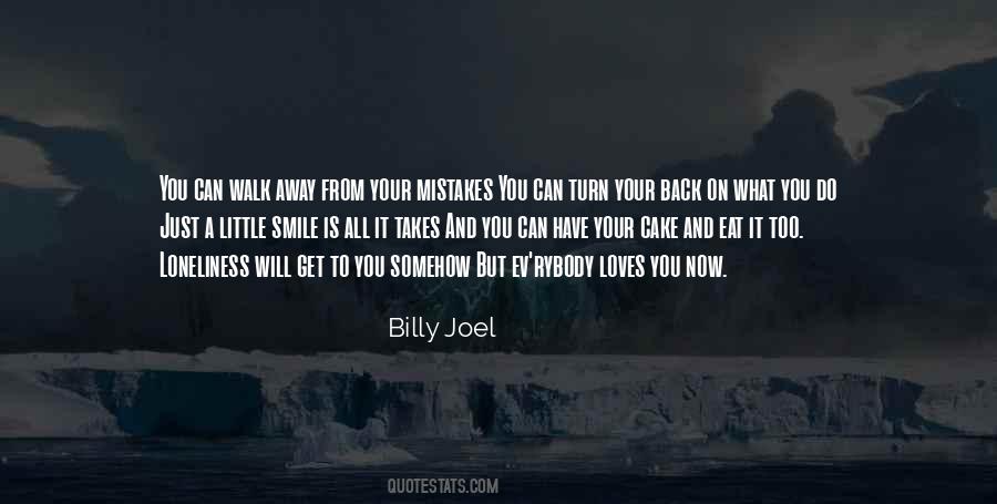 Just A Little Smile Quotes #878269