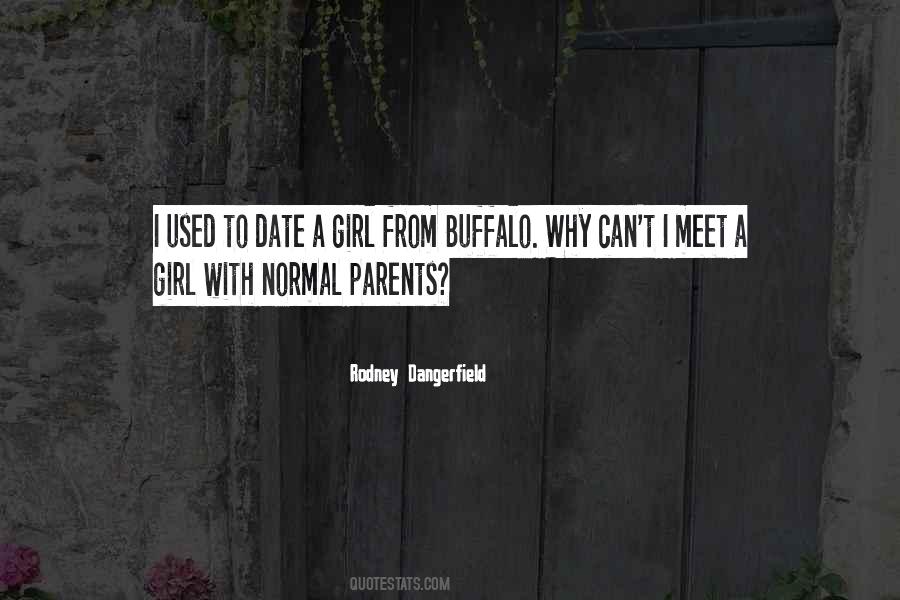 Just A Normal Girl Quotes #1557675