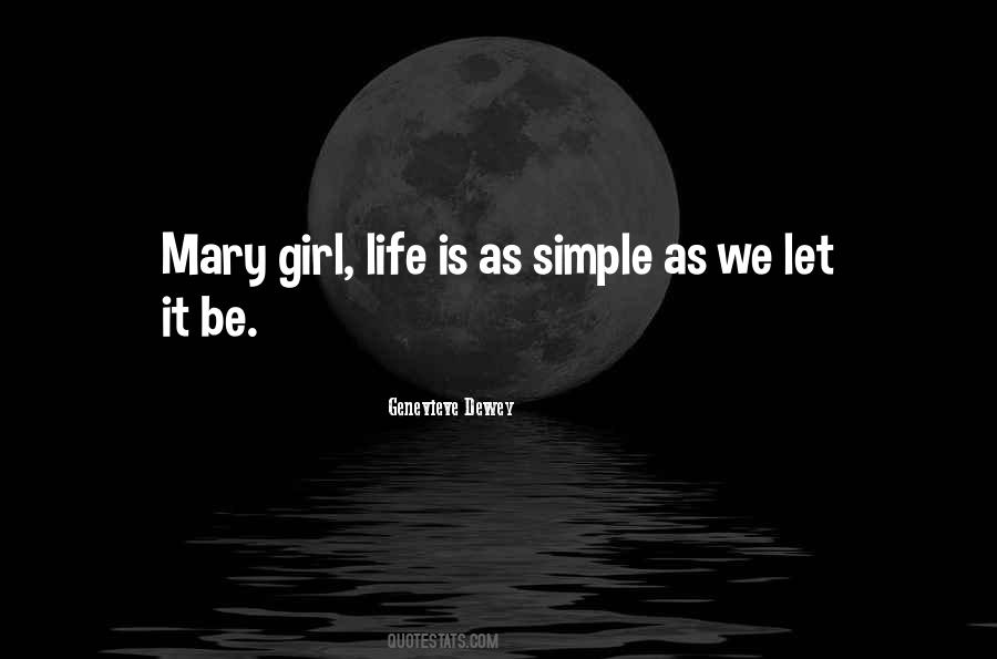 Just A Simple Girl Quotes #617511
