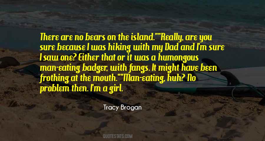 Just A Small Town Girl Quotes #815046