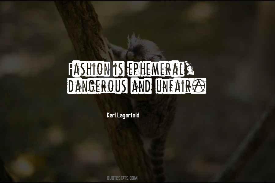 Quotes About Ephemeral Life #1821021