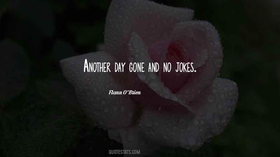 Just Another Day Funny Quotes #1734328