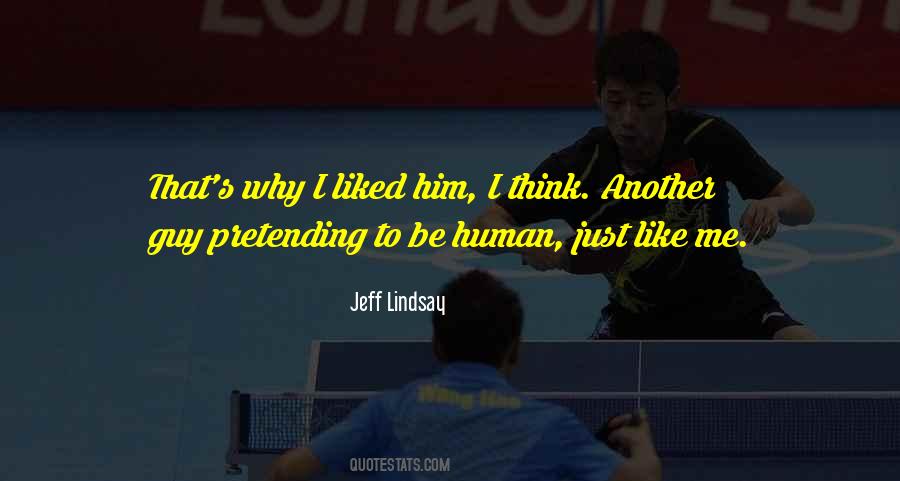 Just Another Guy Quotes #1779730