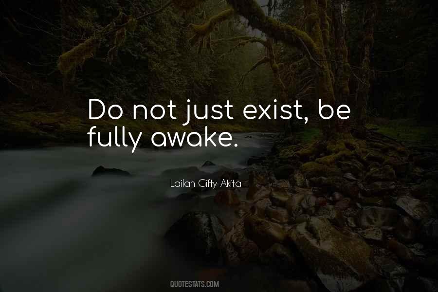 Just Awake Quotes #297259