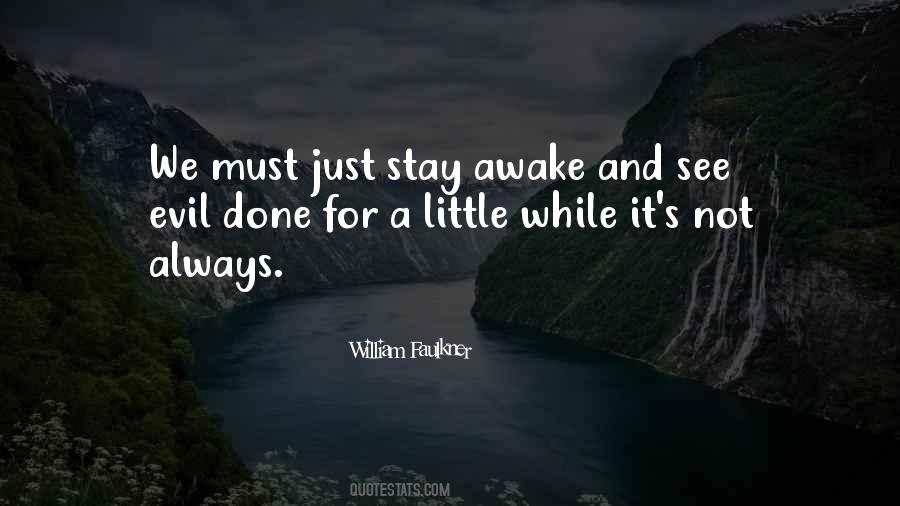 Just Awake Quotes #845661