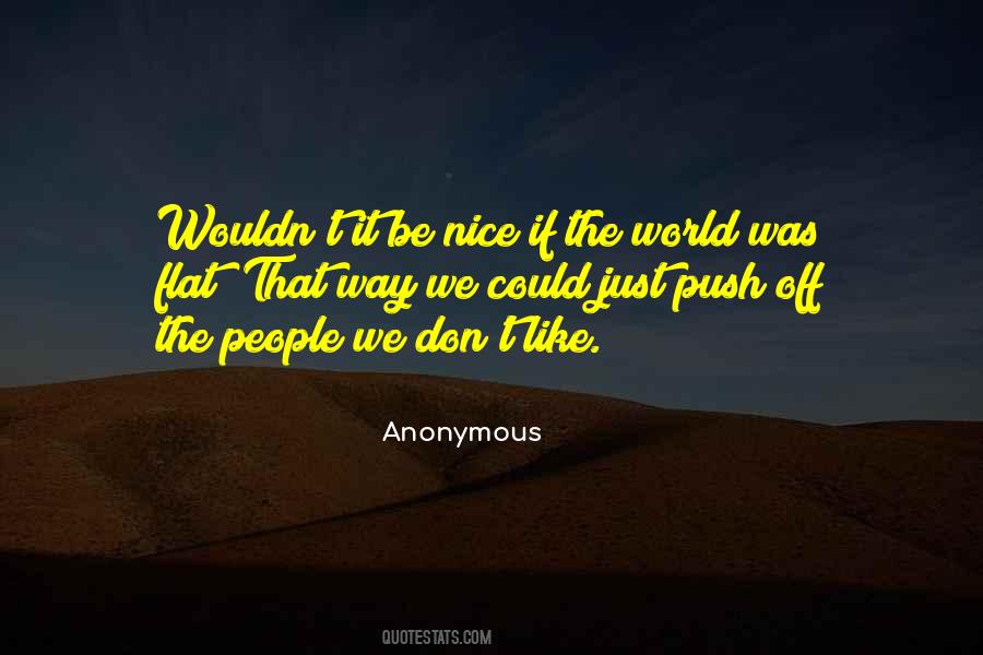 Just Be Nice Quotes #119912